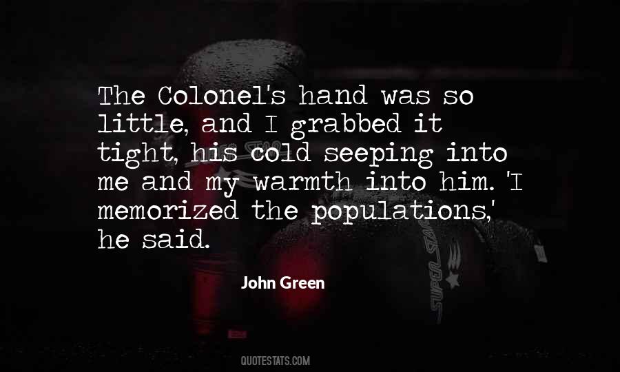 Cold Hand Quotes #1475156