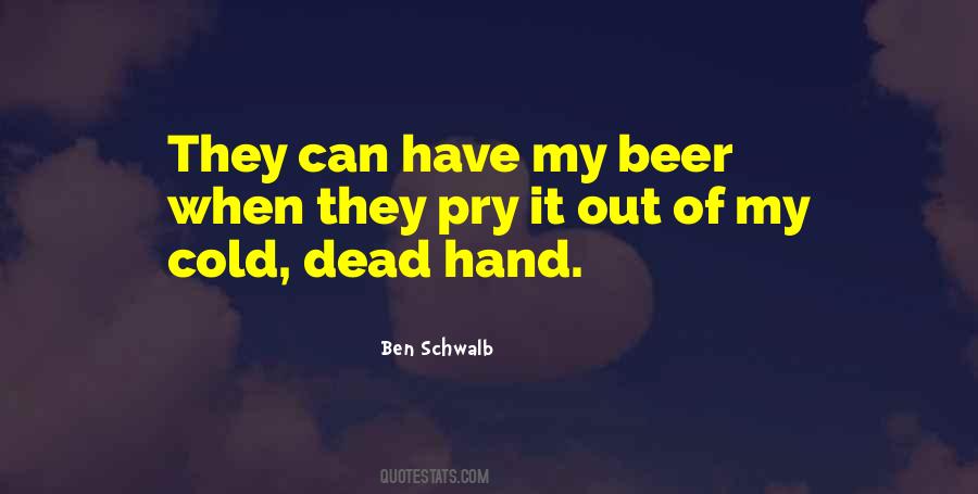 Cold Hand Quotes #1838429