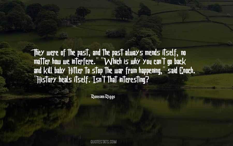 Quotes About History And The Past #226305