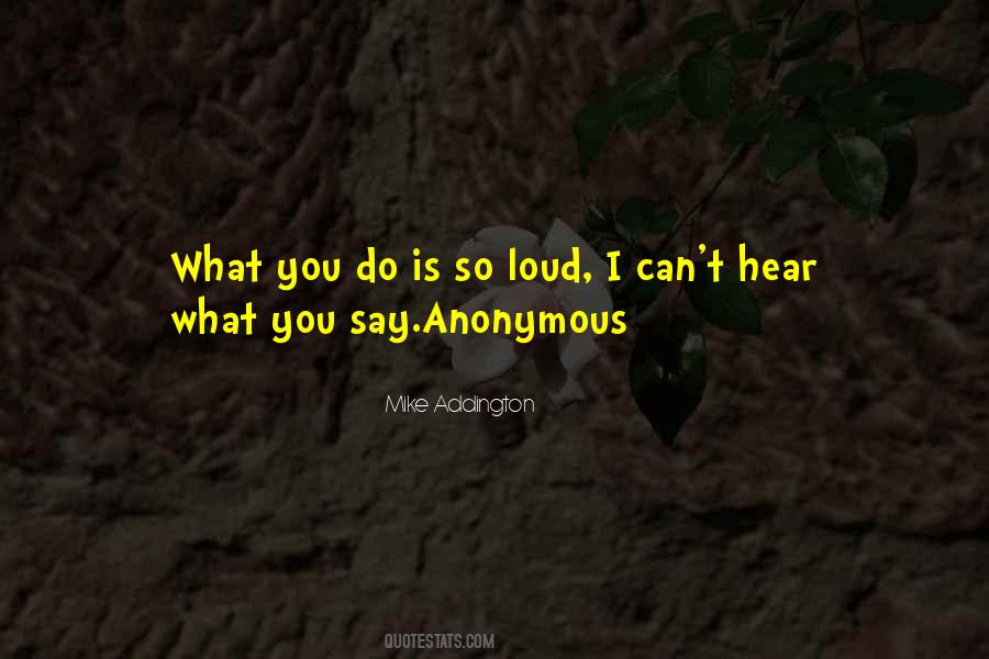 Quotes About What You Say #1304090