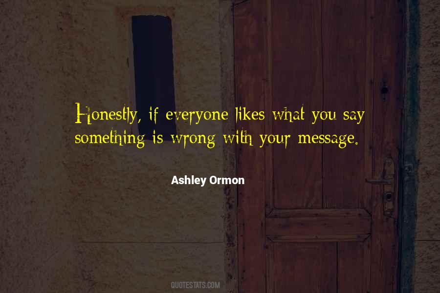 Quotes About What You Say #1305700