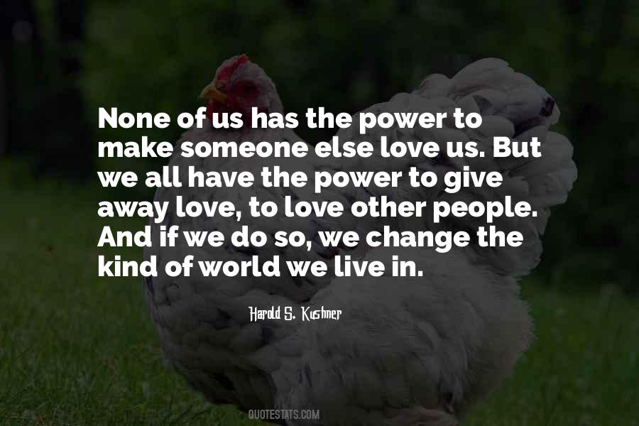 Love Other Quotes #1370302