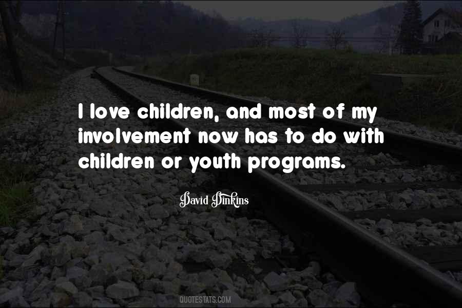 Love My Children Quotes #57042