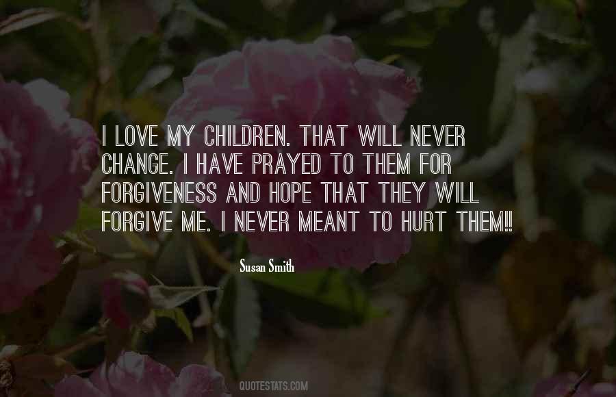 Love My Children Quotes #954834