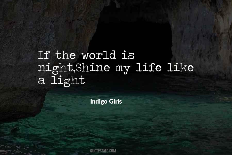 Indigo Night Quotes #1331254