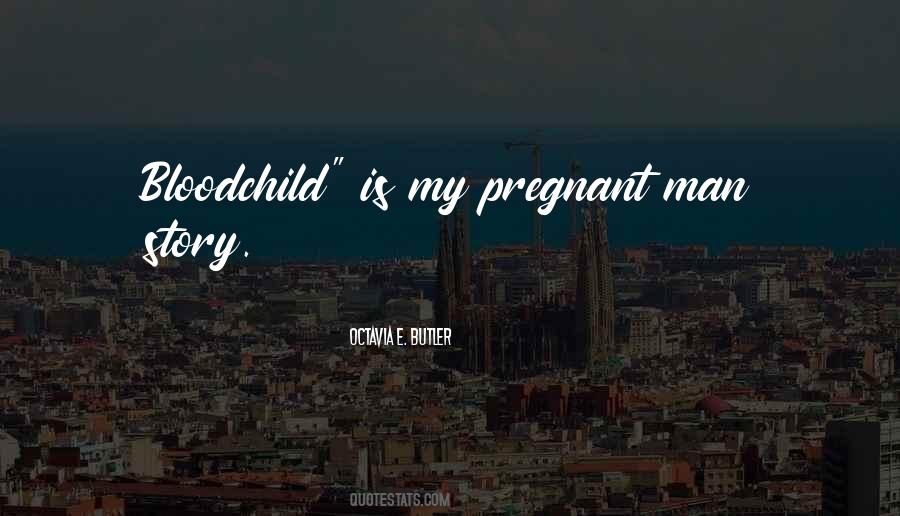 Man Pregnancy Quotes #164124