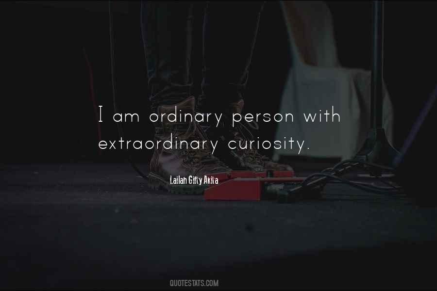 Quotes About Ordinary Person #1211074
