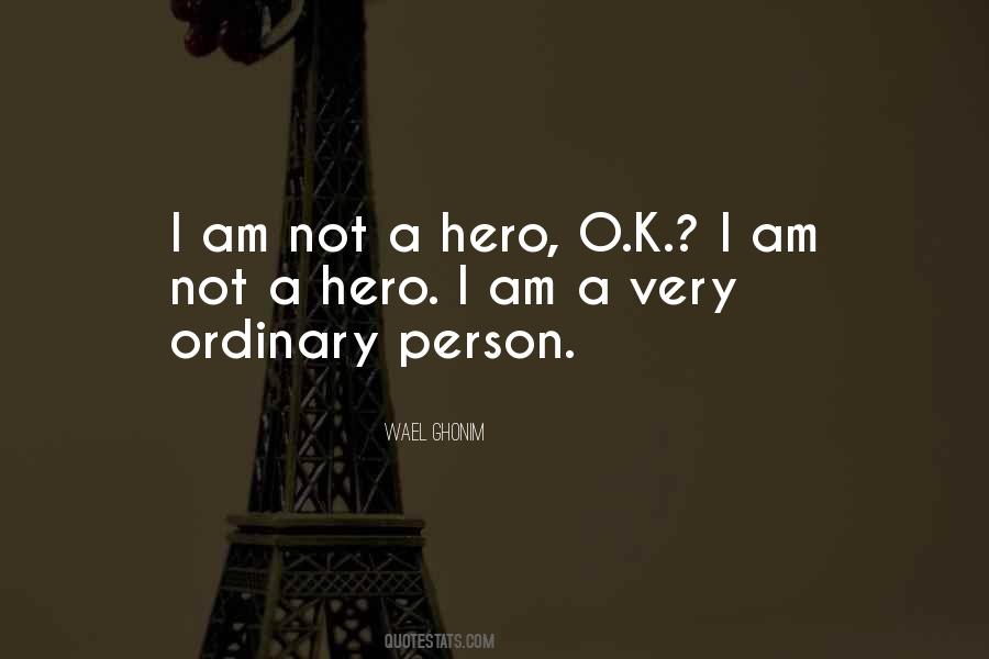 Quotes About Ordinary Person #1522130