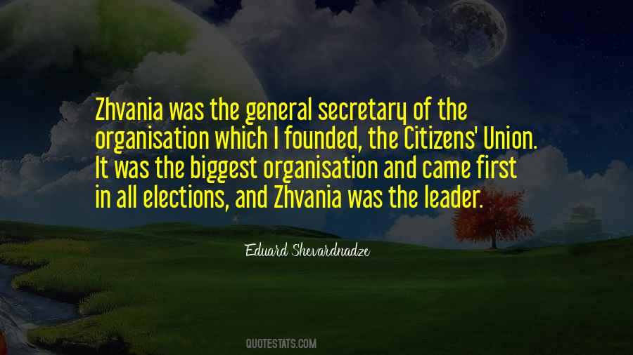 Quotes About General Secretary #1399836