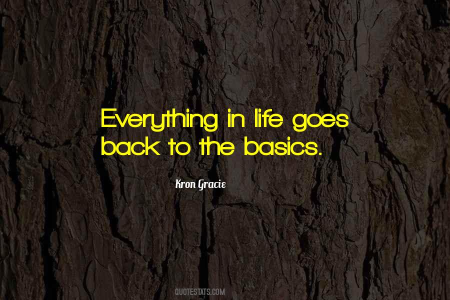 Quotes About Back To Basics #840473