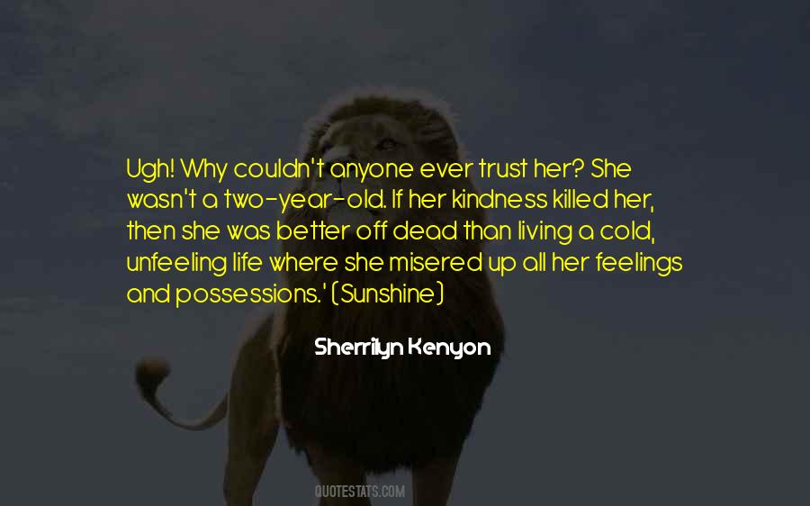Quotes About Unfeeling #974555