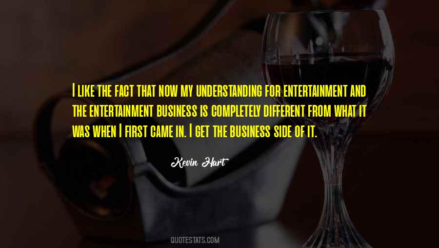 Quotes About Entertainment Business #46935