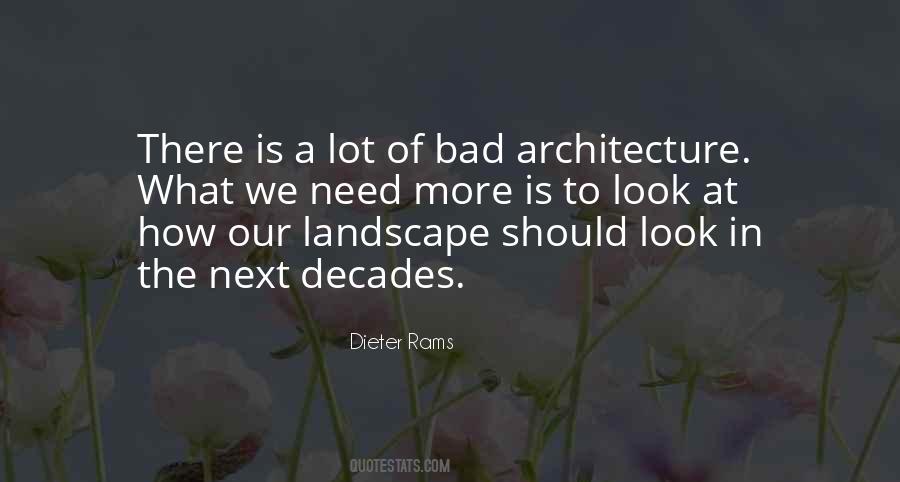 Quotes About Landscape Architecture #1456508