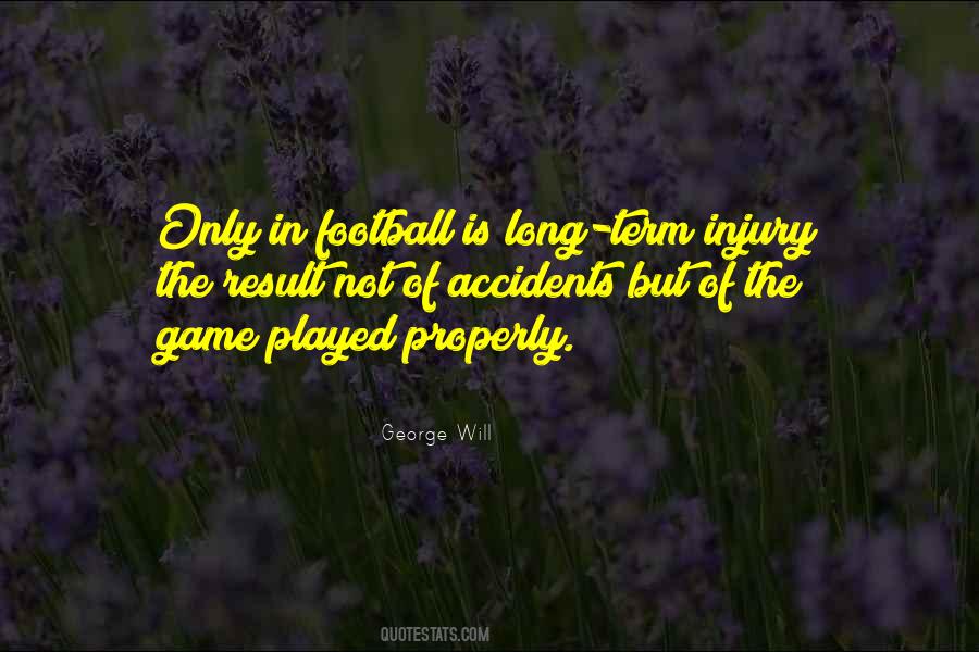 Injury In Football Quotes #1644832