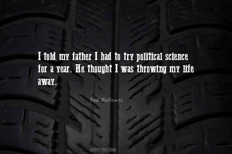 Quotes About Throwing Your Life Away #1001476