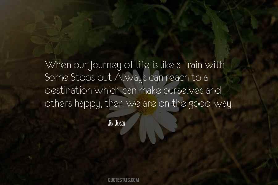 Quotes About Life Is A Journey Not A Destination #272920