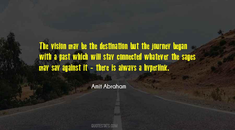 Quotes About Life Is A Journey Not A Destination #891435
