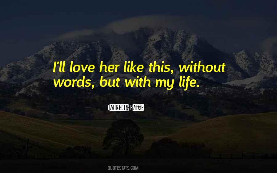 Quotes About Love Without Words #731463