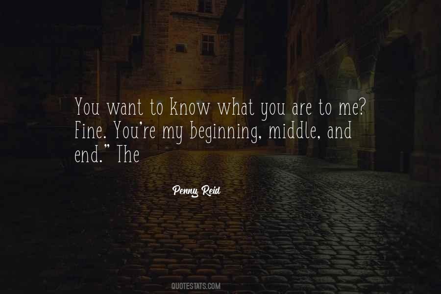 Quotes About Beginning Middle And End #1004232