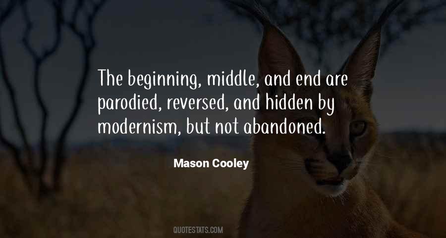 Quotes About Beginning Middle And End #1368516