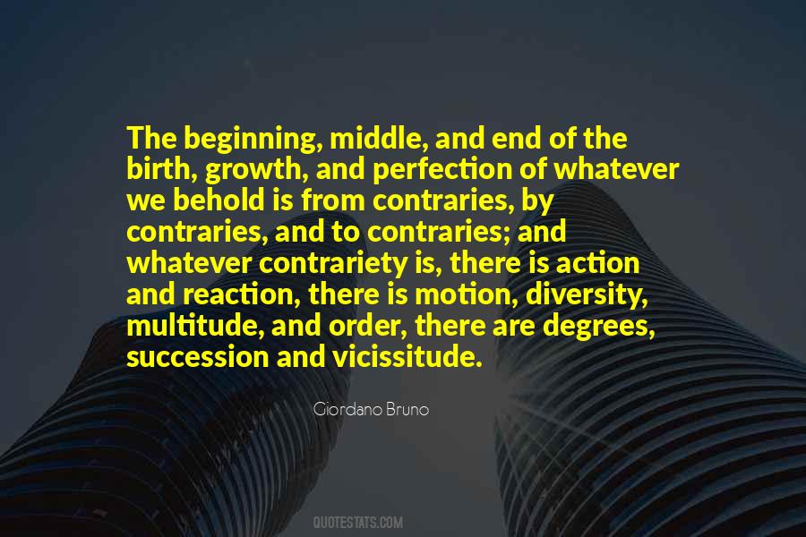 Quotes About Beginning Middle And End #1531475