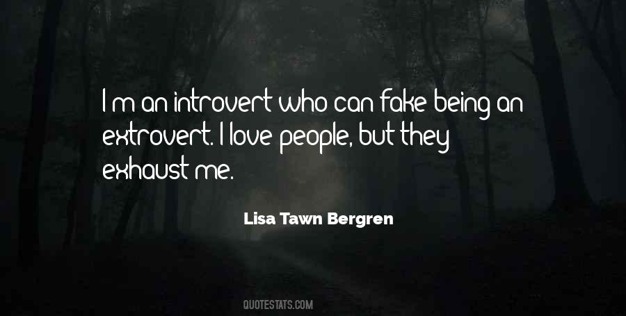 Quotes About Being Fake #547879