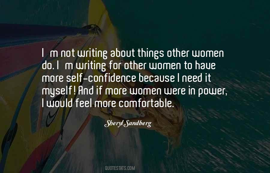 Feel More Comfortable Quotes #1490909