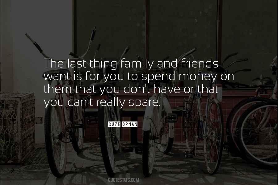 Quotes About Family Over Friends #96150