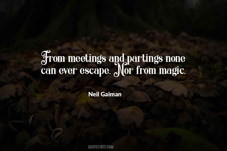 Quotes About Meetings And Partings #379209