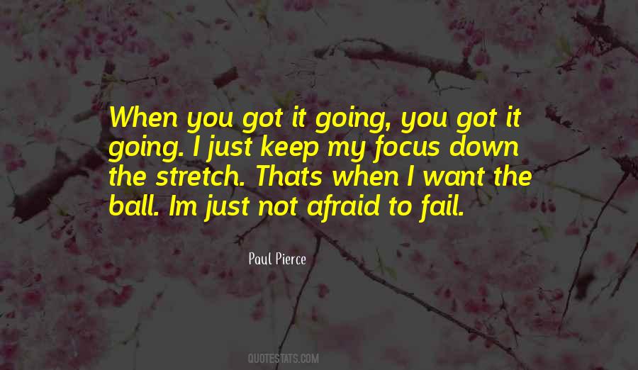 Quotes About Afraid To Fail #1066073