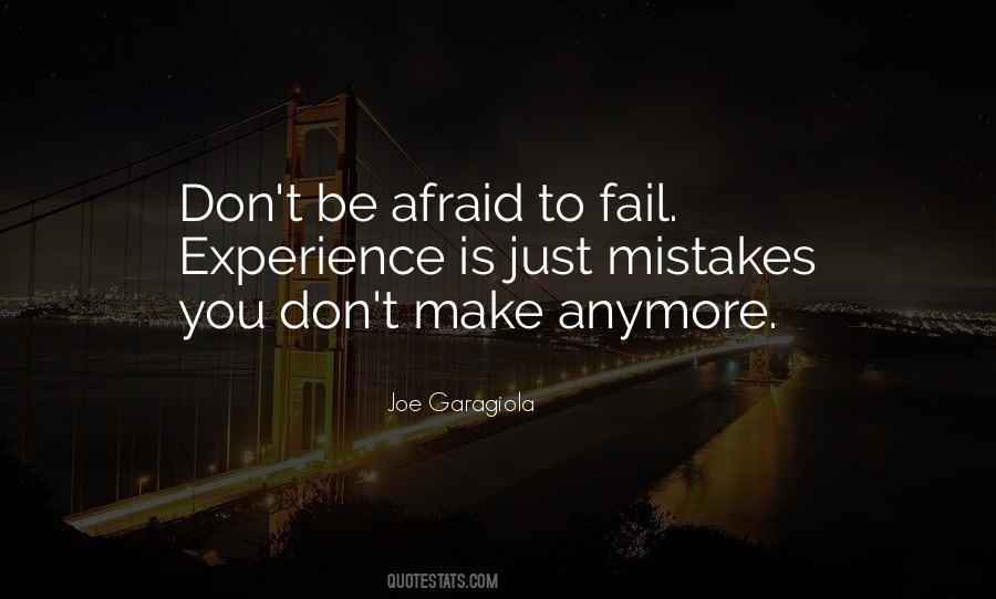 Quotes About Afraid To Fail #1729170