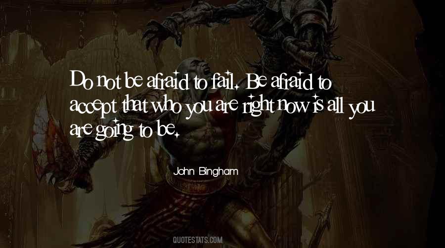 Quotes About Afraid To Fail #203436