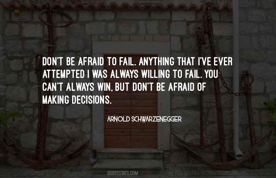Quotes About Afraid To Fail #502200