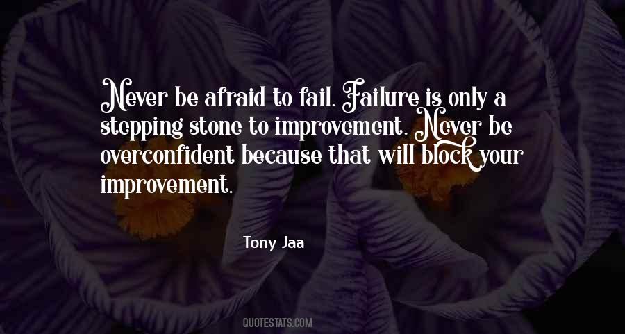 Quotes About Afraid To Fail #83772