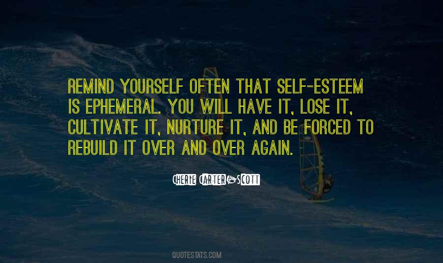 Nurture Self Quotes #353017