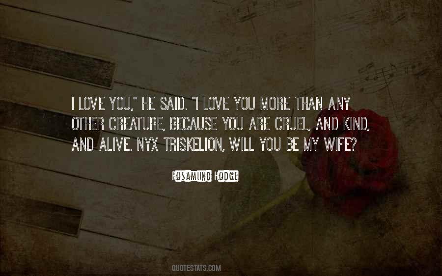 Quotes About Cruel Love #179946