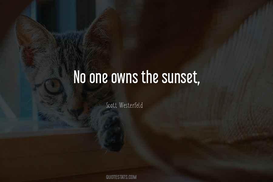 Quotes About The Sunset #1002702