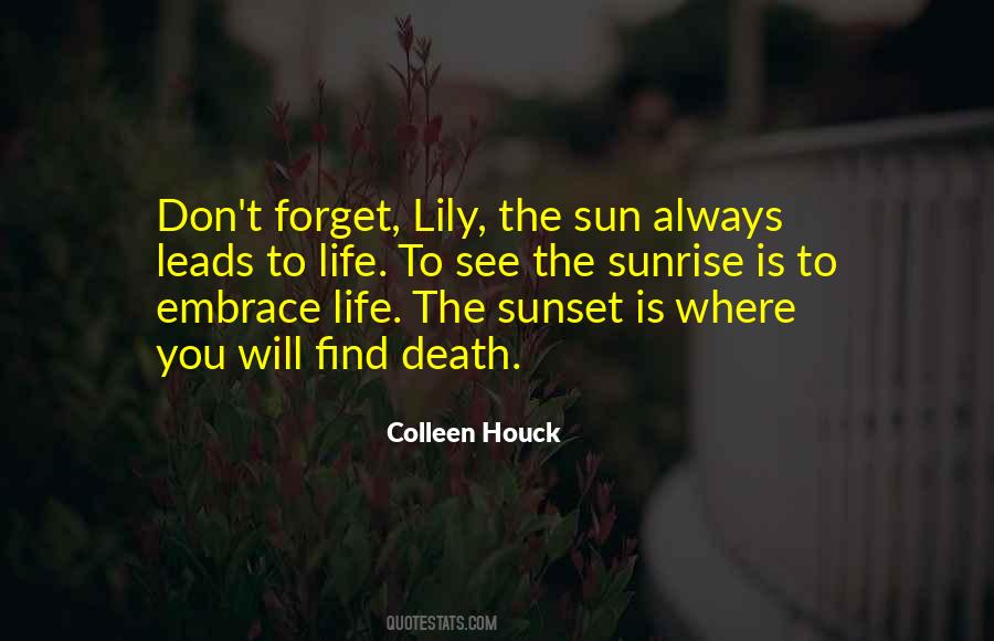 Quotes About The Sunset #1130907