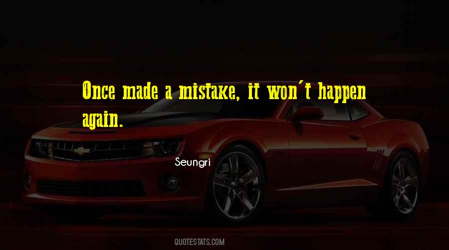 Made A Mistake Quotes #1062706