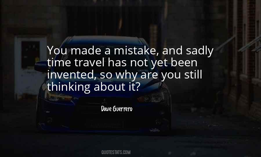 Made A Mistake Quotes #1195835