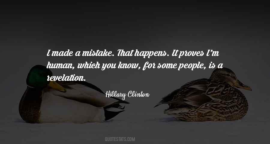 Made A Mistake Quotes #1349549