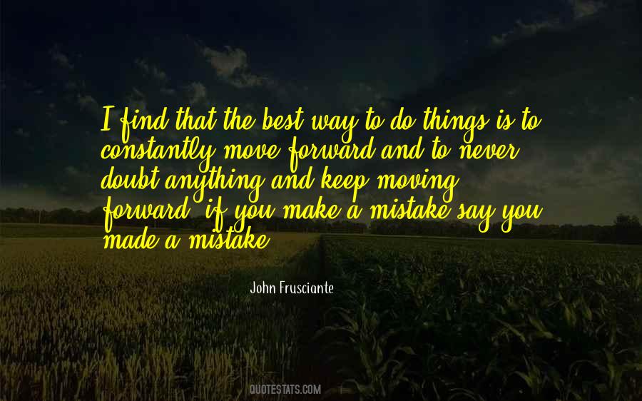 Made A Mistake Quotes #1530618