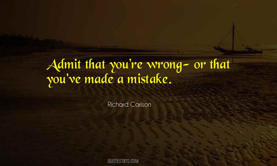 Made A Mistake Quotes #1666654