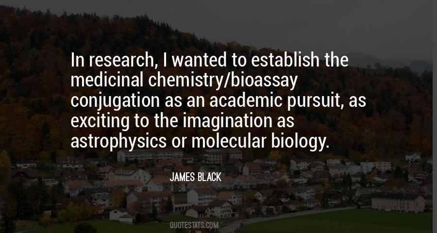 Quotes About Molecular Biology #1071849