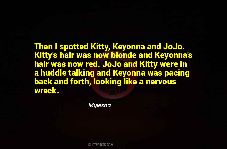 Keyonna Quotes #1693104