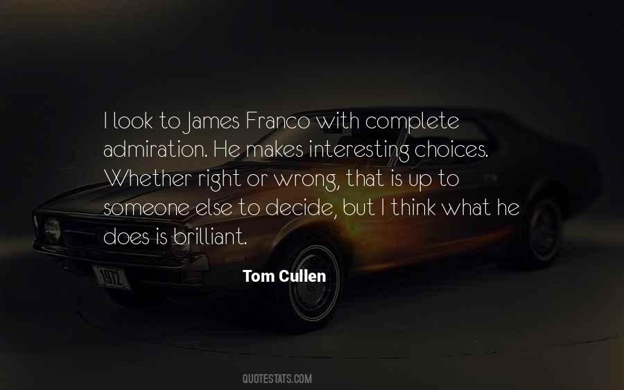 What Is Right Or Wrong Quotes #1402310
