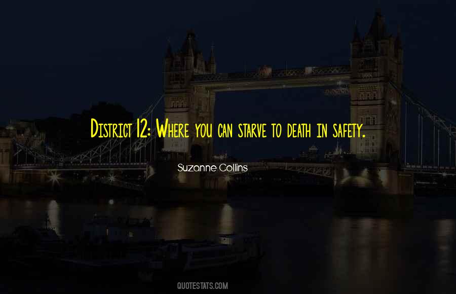 Quotes About District 12 #1094749