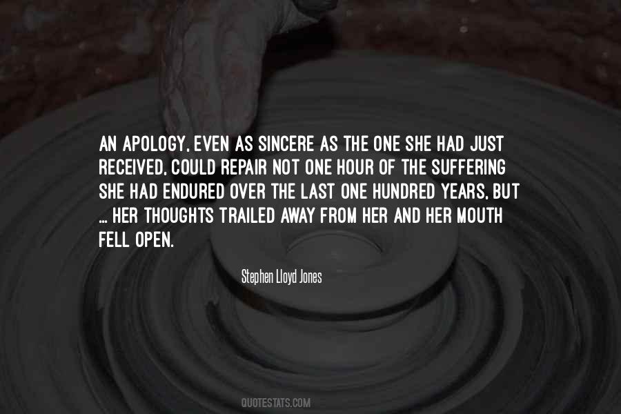 Quotes About Sincere Apology #1195471