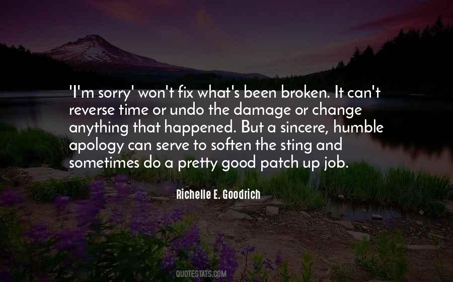 Quotes About Sincere Apology #1367737