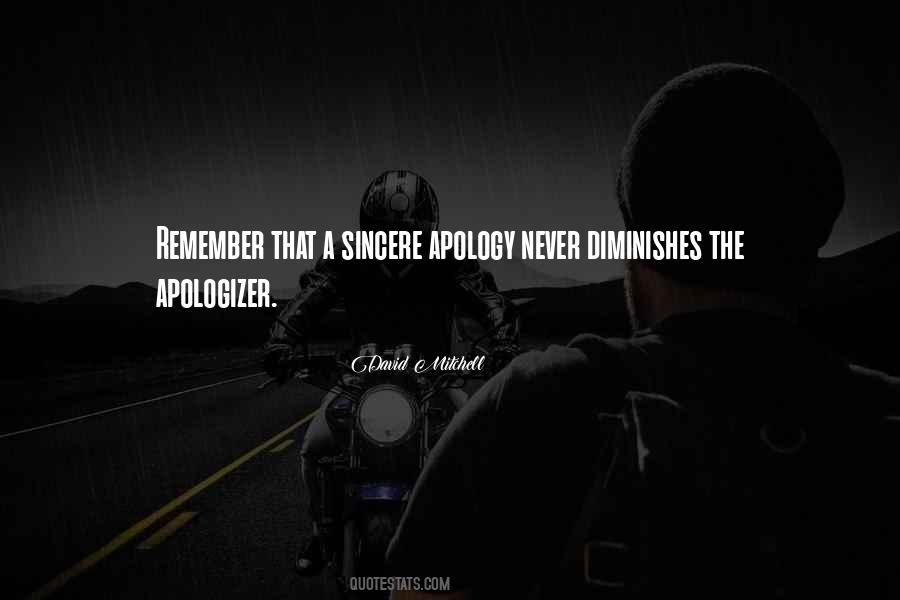 Quotes About Sincere Apology #538017